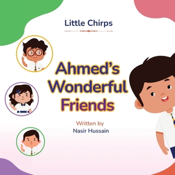 Ahmed's Wonderful Friends