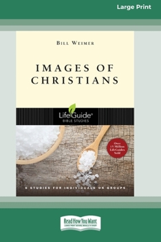 Paperback Images of Christians [Standard Large Print 16 Pt Edition] [Large Print] Book