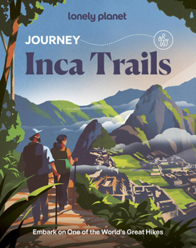 Paperback Lonely Planet Journey Inca Trail Book