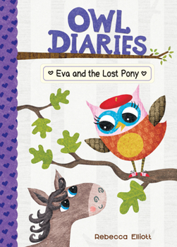 Library Binding Eva and the Lost Pony: #8 Book
