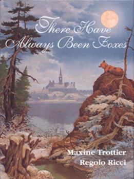 Hardcover There Have Always Been Foxes Book