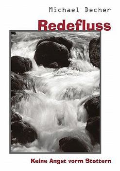 Paperback Redefluss: Keine Angst vorm Stottern [German] Book