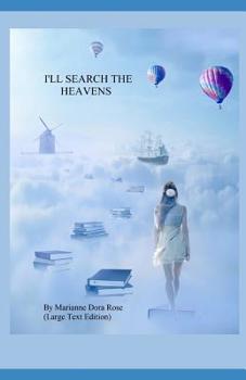 Paperback I'll Search The Heavens: (Large Text Edition) Book