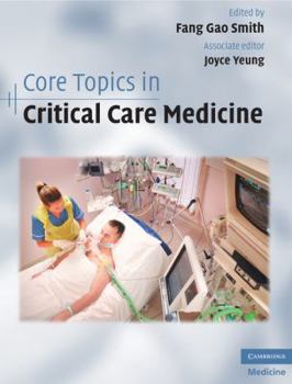 Hardcover Core Topics in Critical Care Medicine Book