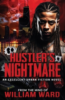 Paperback Hustler's Nightmare: An Excellent Urban Fiction Novel Book