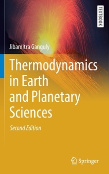 Hardcover Thermodynamics in Earth and Planetary Sciences Book