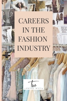 Paperback Careers in the Fashion Industry Book