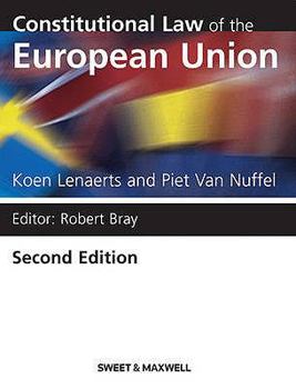 Paperback The Constitutional Law of the European Union Book