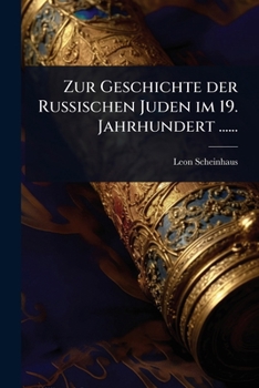 Paperback Zur Geschichte der Russischen Juden im 19. Jahrhundert ...... [German] Book