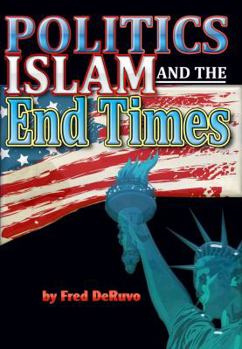 Paperback Islam, Politics, and the End Times Book