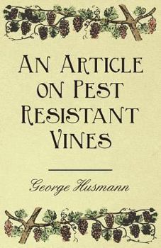 Paperback An Article on Pest Resistant Vines Book