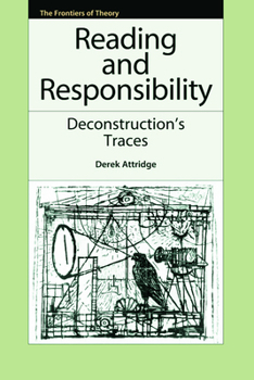 Paperback Reading and Responsibility: Deconstruction's Traces Book