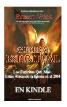 Paperback Guerra Espiritual "Los Espiritu Que Mas Estan Atacando a Las Iglesias 2014" [Spanish] Book