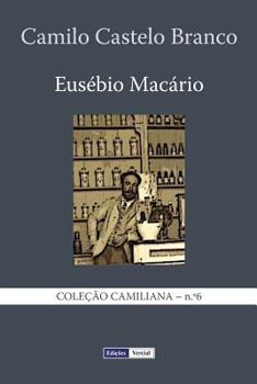 Eusébio Macário - Book #1 of the Eusébio Macário