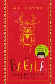 Hardcover Beetle Boy: The Beetle Collector's Handbook (Beetle Boy) Book
