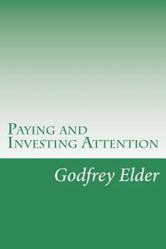 Paperback Paying and Investing Attention Book