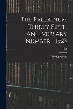 Paperback The Palladium Thirty Fifth Anniversary Number - 1923; 1923 Book