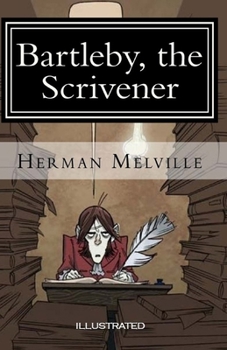 Paperback Bartleby, the Scrivener Illustrated Book