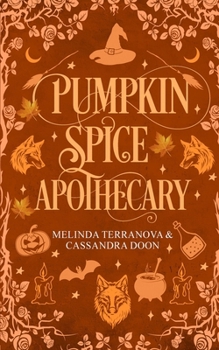 Paperback Pumpkin Spice Apothecary: Hemlock Hollow Book