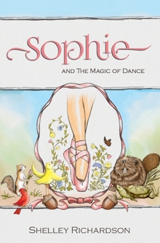 Paperback SOPHIE & The Magic of Dance Book