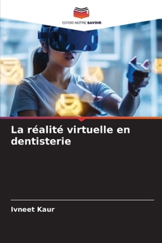 Paperback La réalité virtuelle en dentisterie [French] Book