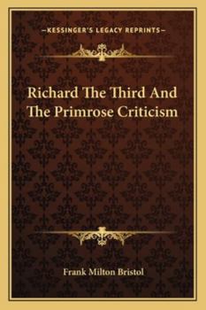 Paperback Richard The Third And The Primrose Criticism Book