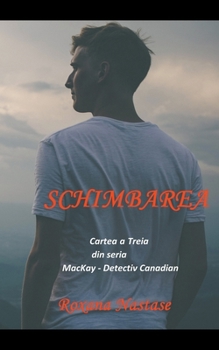 Paperback Schimbarea [Romanian] Book