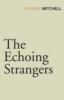 Paperback The Echoing Strangers Book