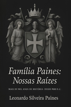 Paperback Família Paines: Nossas raizes [Portuguese] Book