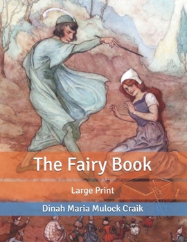 Paperback The Fairy Book: Large Print Book