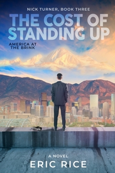 Paperback The Cost of Standing Up Book