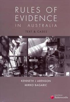 Paperback Rules of Evidence in Australia: Text & Cases Book