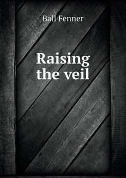 Paperback Raising the veil Book
