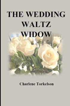 Paperback The Wedding Waltz Widow Book