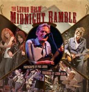 Hardcover The Levon Helm Midnight Ramble Book