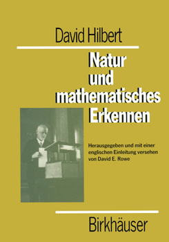 Hardcover David Hilbert. Natur Und Mathematisches Erkennen: Vorlesungen Gehalten 1919-1920 in Gattingen [German] Book