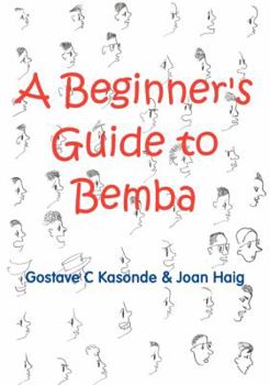 Paperback A Beginner's Guide to Bemba Book