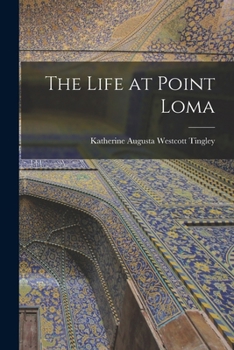 Paperback The Life at Point Loma Book