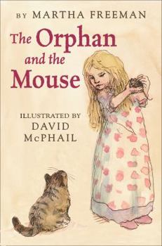 Hardcover The Orphan and the Mouse Book