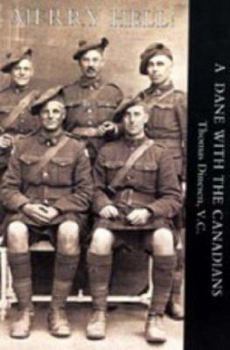 Paperback Merry Hell!: A Dane with the Canadians Book