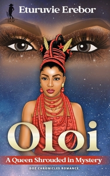 Paperback Oloi: A Queen Shrouded in Mystery Book