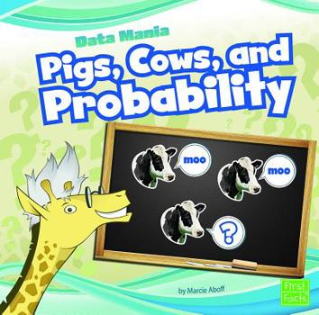 Hardcover Pigs, Cows, and Probability Book