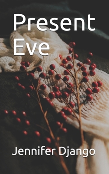 Paperback Present Eve Book