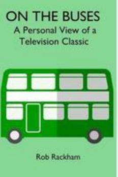 Paperback On the Buses: A Personal View of a Television Classic Book