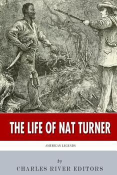 Paperback American Legends: The Life of Nat Turner Book