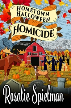 Hometown Halloween Homicide (Hometown Mysteries)