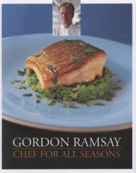 Hardcover Gordon Ramsay Chef for All Seasons Book