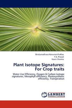 Paperback Plant Isotope Signatures: For Crop traits Book