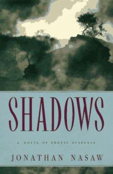 Shadows - Book #2 of the James Whistler