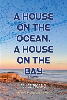 Paperback A House on the Ocean, A House on the Bay Book